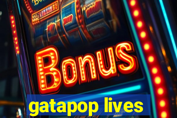 gatapop lives